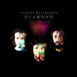 Soldado Marimbondo – Glamour EP
