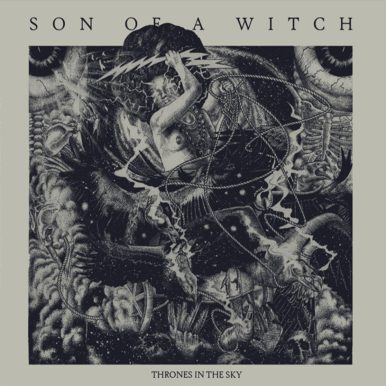 Son Of A Witch – Thrones In The Sky