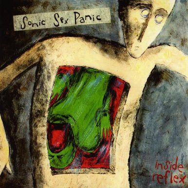 Sonic Sex Panic – Inside Reflex
