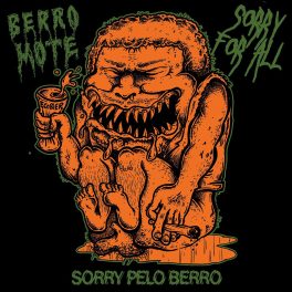 Sorry For All & Berro Mote – Sorry pelo Berro