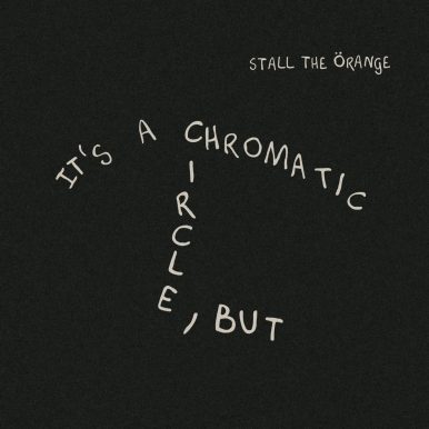Stall the Örange – It’s a Chromatic Circle, But