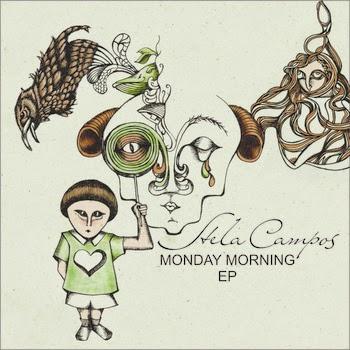 Stela Campos – Monday Morning EP