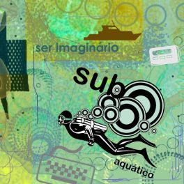 SubAquático – Ser Imaginário EP