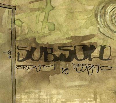 Subsolo – Ordem de Despejo .