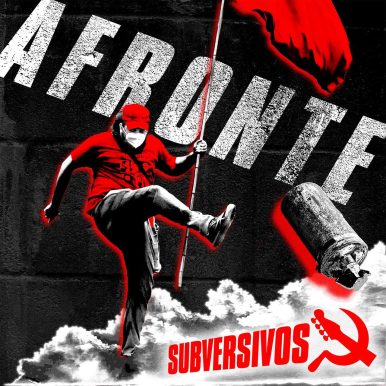 Subversivos – Afronte