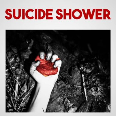 Suicide Shower – Suicide Shower