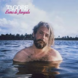 Tagore – Barra de Jangada