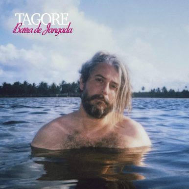 Tagore – Barra de Jangada