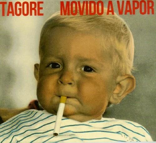 Tagore – Movido a Vapor
