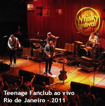 Teenage FanClub – Ao Vivo – Rio de Janeiro
