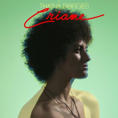 Thainá Borges – Criame