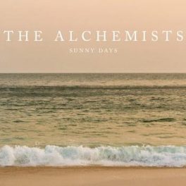 The Alchemists – Sunny Days