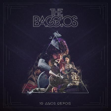 The Baggios – 10 Anos Depois