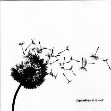 The Cigarettes – All is Well