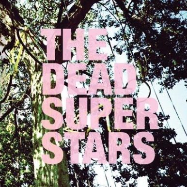 The Dead Superstars – Summer