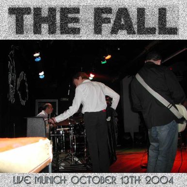 the Fall – Ao Vivo em Munique – Alemanha