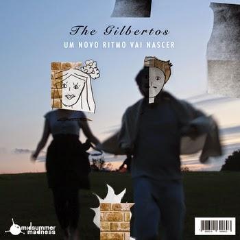 The Gilbertos – Um Novo Ritmo Vai Nascer