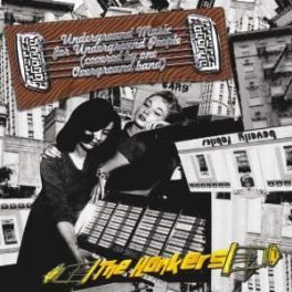 The Honkers – Underground Music For Underground People