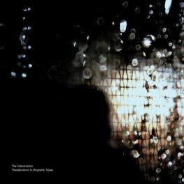 The Industrialism – Thunderstorm in Magnetic Tapes