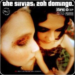 The Silvias: 20h Domingo – Rec in para um sonho