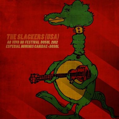 The Slakers – Ao Vivo – Festival DoSol