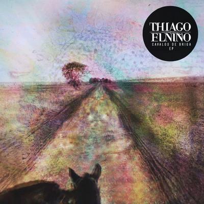 Thiago Elniño – Cavalos de Briga EP