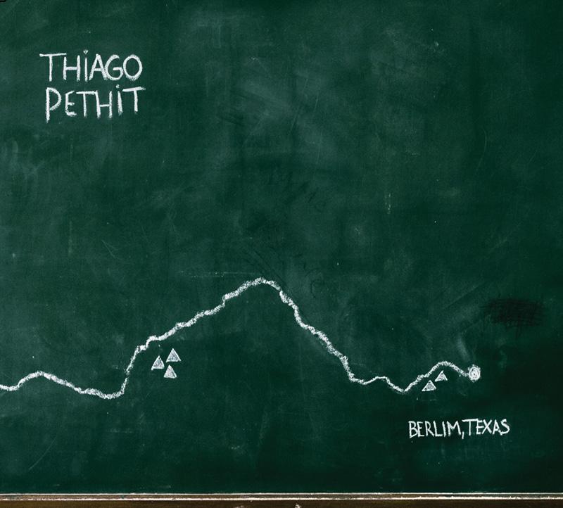 Thiago Pethit – Berlim, Texas
