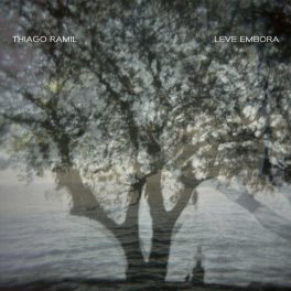Thiago Ramil – Leve Embora