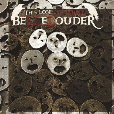 THIS LONELY CROWD – Bellelouder
