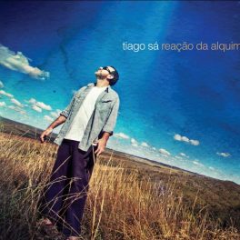 Tiago Sá – Reação da Alquimia