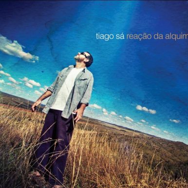 Tiago Sá – Reação da Alquimia