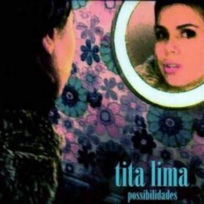 Tita Lima – Possibilidades