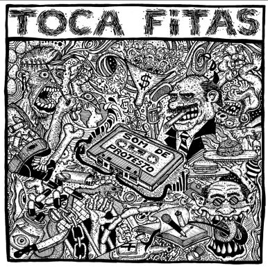 Toca Fitas – Som de Protesto