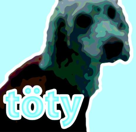 Töty – Töty