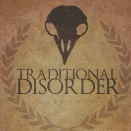 Traditional Disorder – Institution Of Traditional Disorder