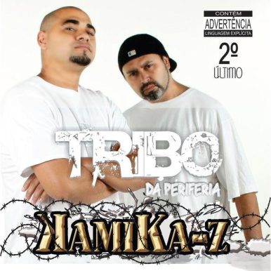 Tribo da Periferia – 2º Último Kamika-Z