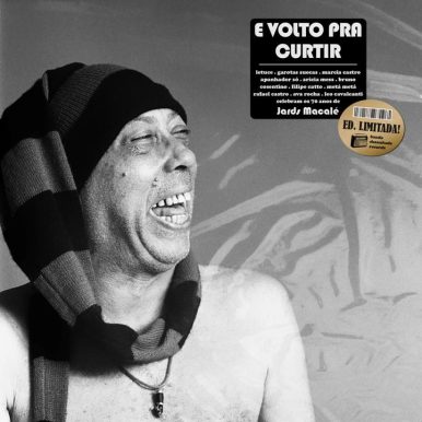 Tributo ao Jards Macalé – E Volto a Curtir