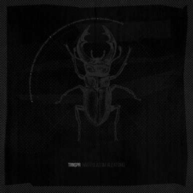 TRNSPR – Não Foi Assim Tão Aleatório