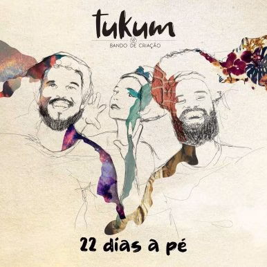 Tukum – 22 dias a pé