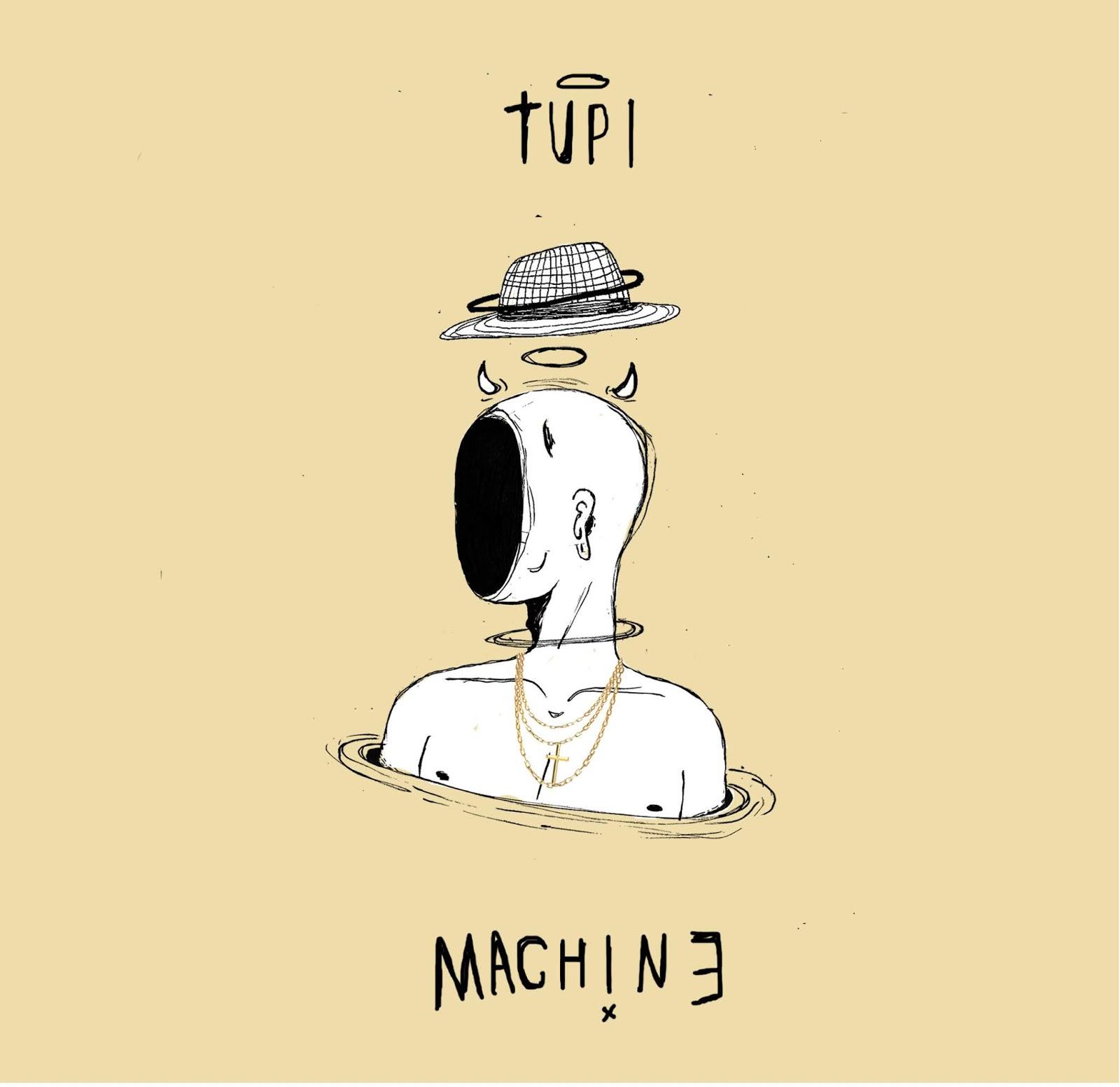 Tupi Machine – Tupi Machine