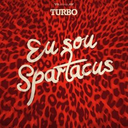 Turbo – Eu Sou Spartacus