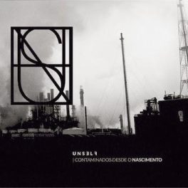 unself – Contaminados Desde o Nascimento