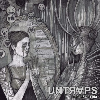 Untraps – Reclusa e fria