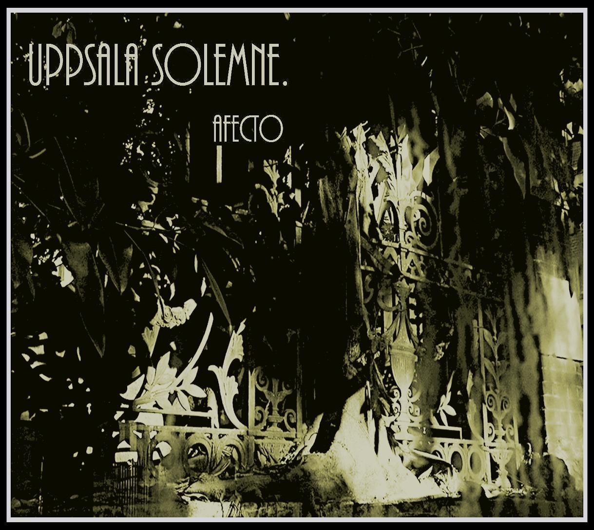 Uppsala Solemne – Afecto