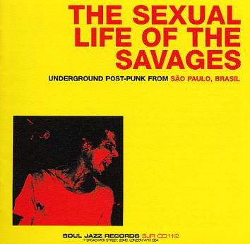 V.A – The Sexual Life Of The Savages