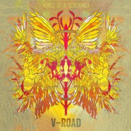 V-Road – Wings of A Screamer