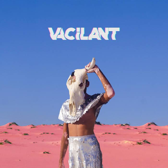 Vacilant – Vacilant