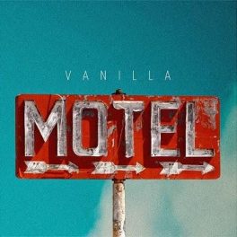 Vanilla Motel –  Vanilla Motel