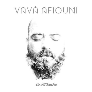 Vavá Afiouni – Os Jet Sambas