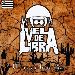 Vela de Libra – A Luz e o Lampião